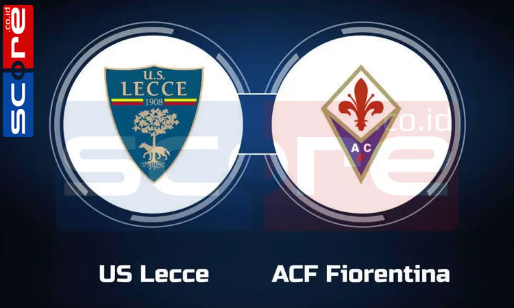 Prediksi Skor US Lecce vs ACF Fiorentina