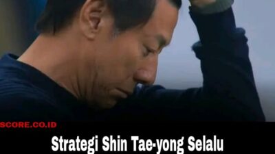 Strategi Shin Tae yong