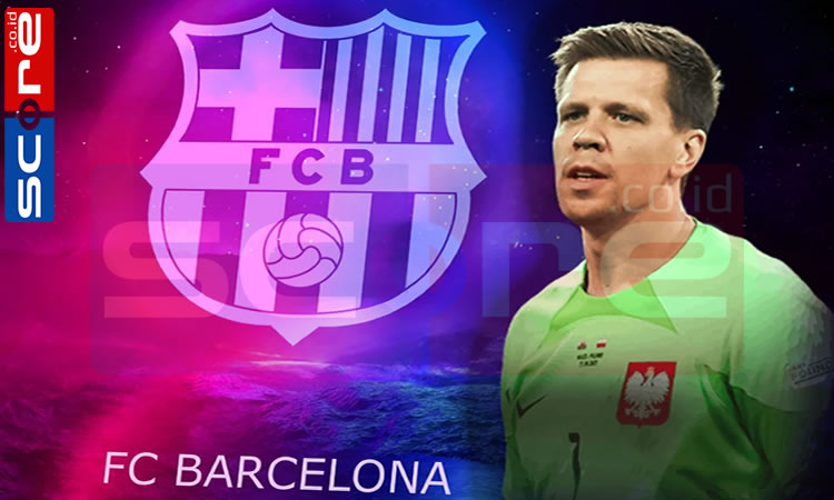 Wojciech Szczesny Bergabung dengan Barcelona