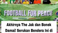 The Jak dan Bonek Akhirnya Berdamai