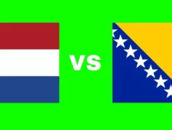 Prediksi Bosnia-Herzegovina vs Belanda 20 November 2024