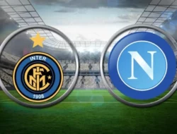 Prediksi Inter Milan vs Napoli 11 November 2024