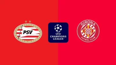 PSV Eindhoven vs Girona