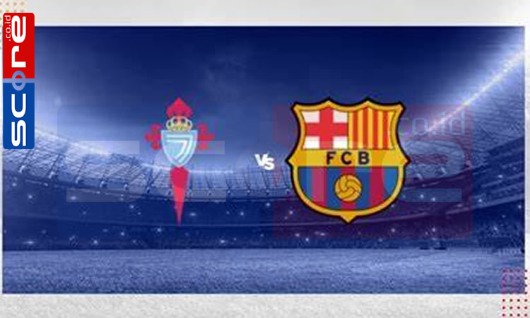 Prediksi Skor Celta Vigo vs Barcelona