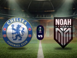 Prediksi Skor Chelsea vs Noah: UEFA Conference League 2024/2025