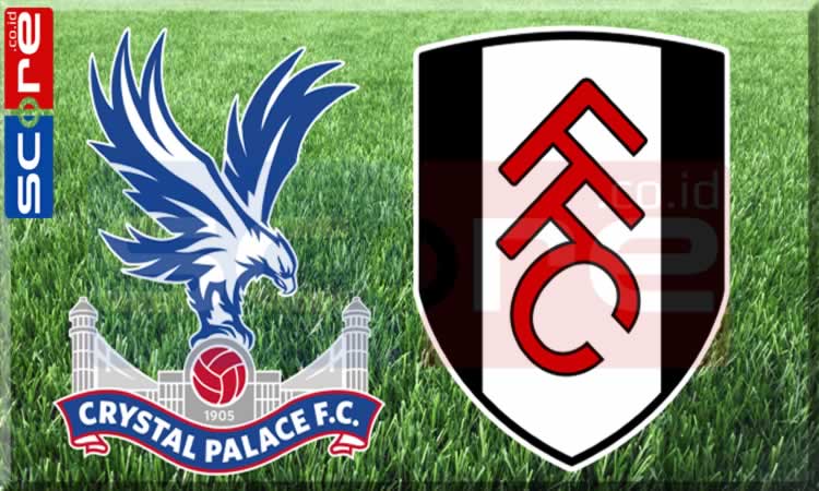 Prediksi Skor Crystal Palace vs Fulham