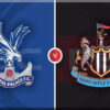 Prediksi Skor Crystal Palace vs Newcastle Utd.: Premier League Pekan ke-13