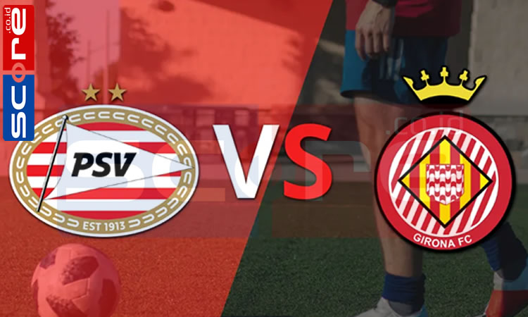 Prediksi Skor Eindhoven vs Girona: UEFA Champions League (UCL) 2024/2025 Pekan ke-4