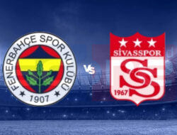 Prediksi Skor Fenerbahce vs Sivasspor: Super Lig Pekan ke-12