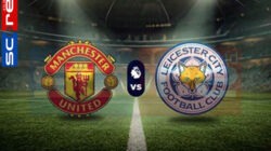 Prediksi Skor Man. United vs Leicester City: Matchday 11 Premier League