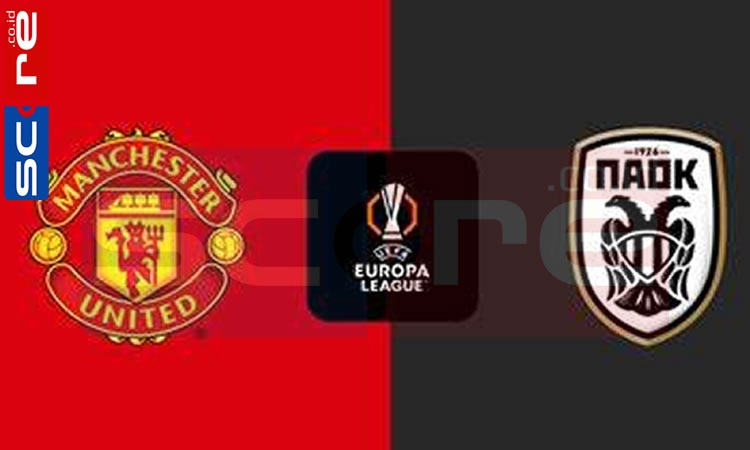 Prediksi Skor Man. United vs PAOK: UEL 2024/2025 Matchday 4