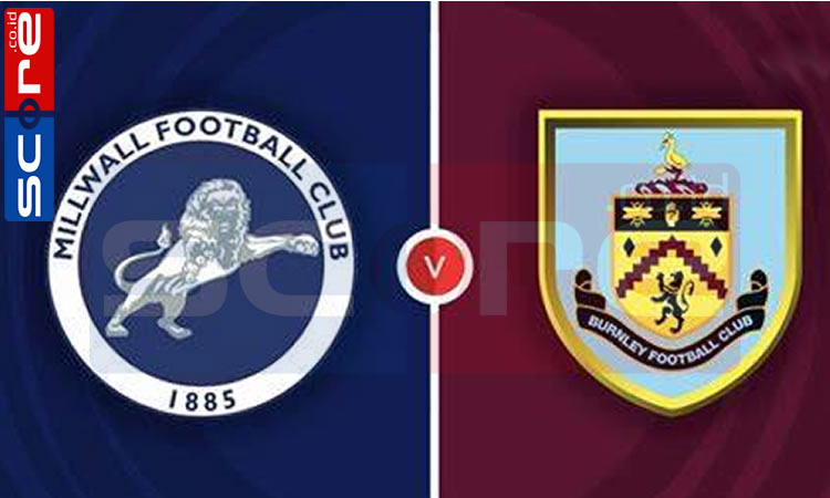 Prediksi Skor Millwall FC vs Burnley