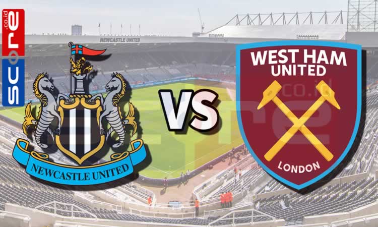 Prediksi Skor Newcastle vs West Ham