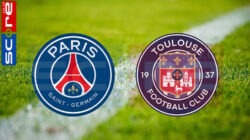 Prediksi Skor PSG vs Toulouse