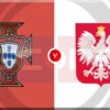 Prediksi Skor Portugal vs Polandia: Kejutan Ronaldo di UNL 2024/25