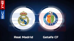 Prediksi Skor Real Madrid vs Getafe