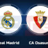 Prediksi Skor Real Madrid vs Osasuna: La Liga Pekan ke-13