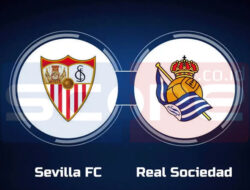 Prediksi Skor Sevilla vs Real Sociedad: La Liga 2024/2025 Pekan ke-12