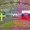 Prediksi Skor Swedia vs Slovakia: Fase Group I di UNL 2024/2025