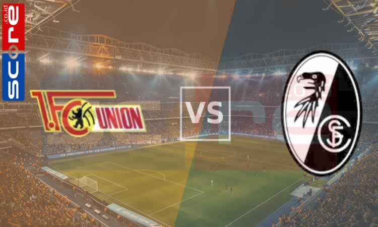 Prediksi Skor Union Berlin vs Freiburg: Pekan ke-10 Bundesliga 