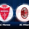 Prediksi Skor Monza vs AC Milan: Serie A 2024/2025 Pekan ke-11