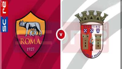 Prediksi Skor AS Roma vs Braga: UEFA Europa League Pekan ke-6