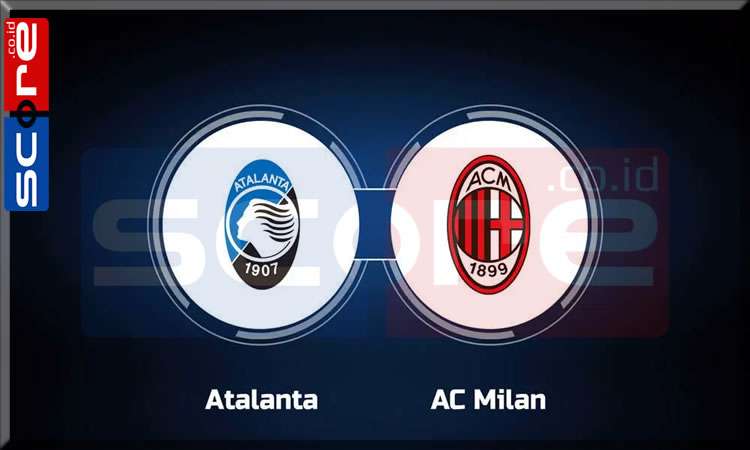 Prediksi Skor Atalanta vs AC Milan