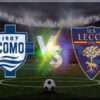 Prediksi Skor Como vs Lecce: 30 Desember 2024