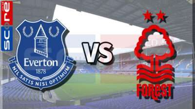 Prediksi Skor Everton vs Nottingham: 29 Desember 2024