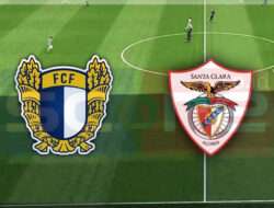 Prediksi Skor Famalicao vs Santa Clara: 31 Desember 2024