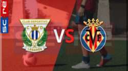 Prediksi Skor Leganes vs Villarreal: 23 Desember 2024