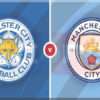 Prediksi Skor Leicester City vs Man City: 29 Desember 2024