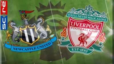 Prediksi Skor Newcastle vs Liverpool