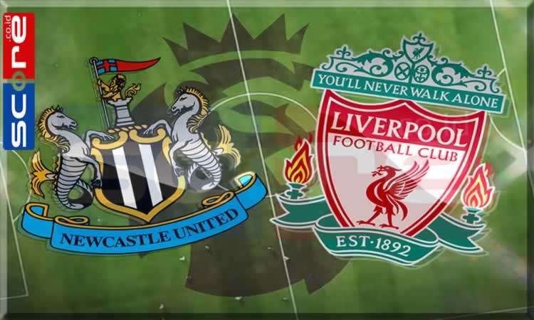 Prediksi Skor Newcastle vs Liverpool