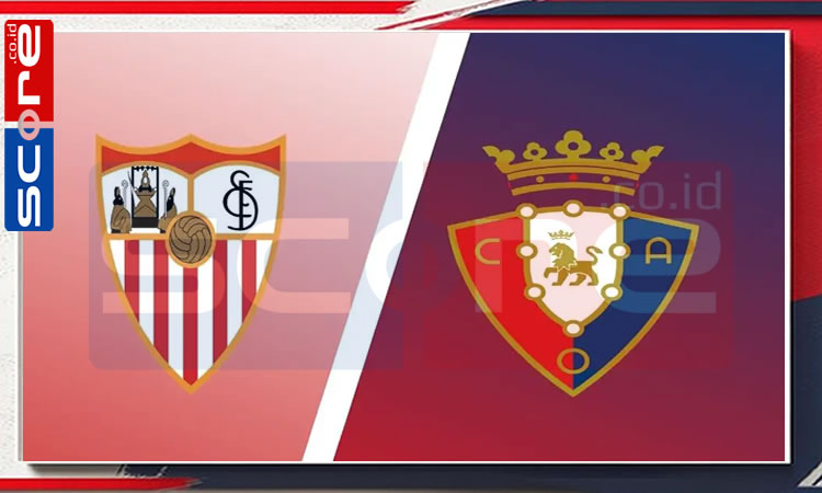 Prediksi Skor Sevilla vs Osasuna: La Liga 2024/2025 Pekan ke-15