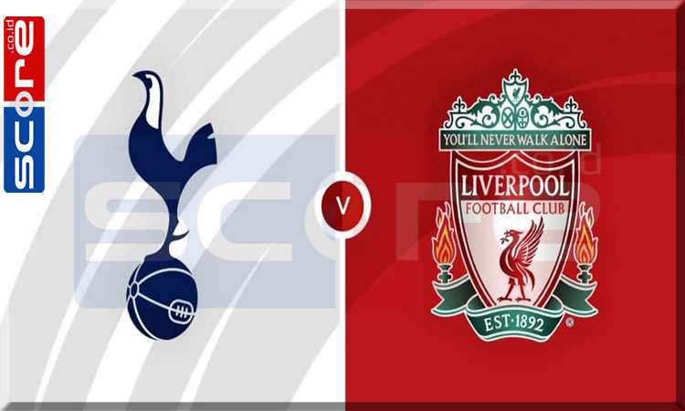 Prediksi Skor Tottenham vs Liverpool