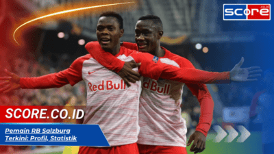 Pemain RB Salzburg Terkini: Profil, Statistik, dan Bintang Muda Potensial