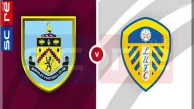 Prediksi Skor Burnley vs Leeds United