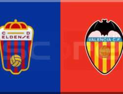 Prediksi Skor Eldense vs Valencia: 08 Januari 2025