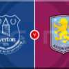 Prediksi Skor Everton vs Aston Villa 16 Januari 2025