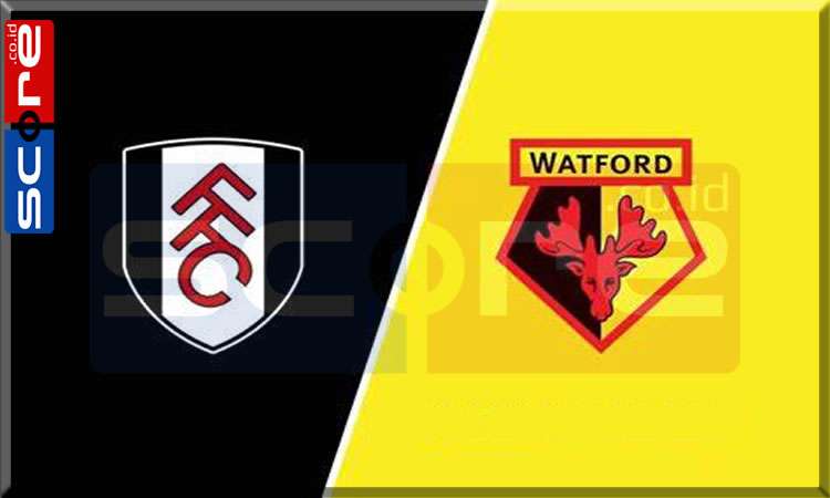 Prediksi Skor Fulham vs Watford