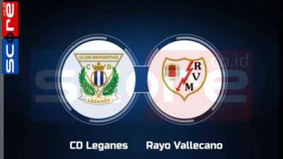 Prediksi Skor Leganes vs Rayo Vallecano