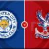 Prediksi Skor Leicester City vs Crystal Palace 16 Januari 2025