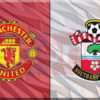 Prediksi Skor Manchester United vs Southampton 17 Januari 2025