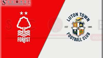 Prediksi Skor Nottingham Forest vs Luton Town: 11 Januari 2025