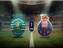 Prediksi Skor Sporting Lisbon vs FC Porto: 08 Januari 2025