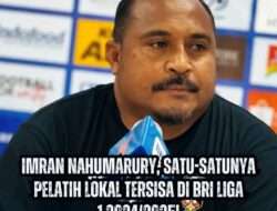Demen Gunakan Pelatih Asing, Imran Nahumarury: Saya Siap Bersaing
