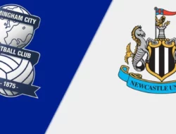 Prediksi Bola Birmingham Vs Newcastle 12 Febuari 2024