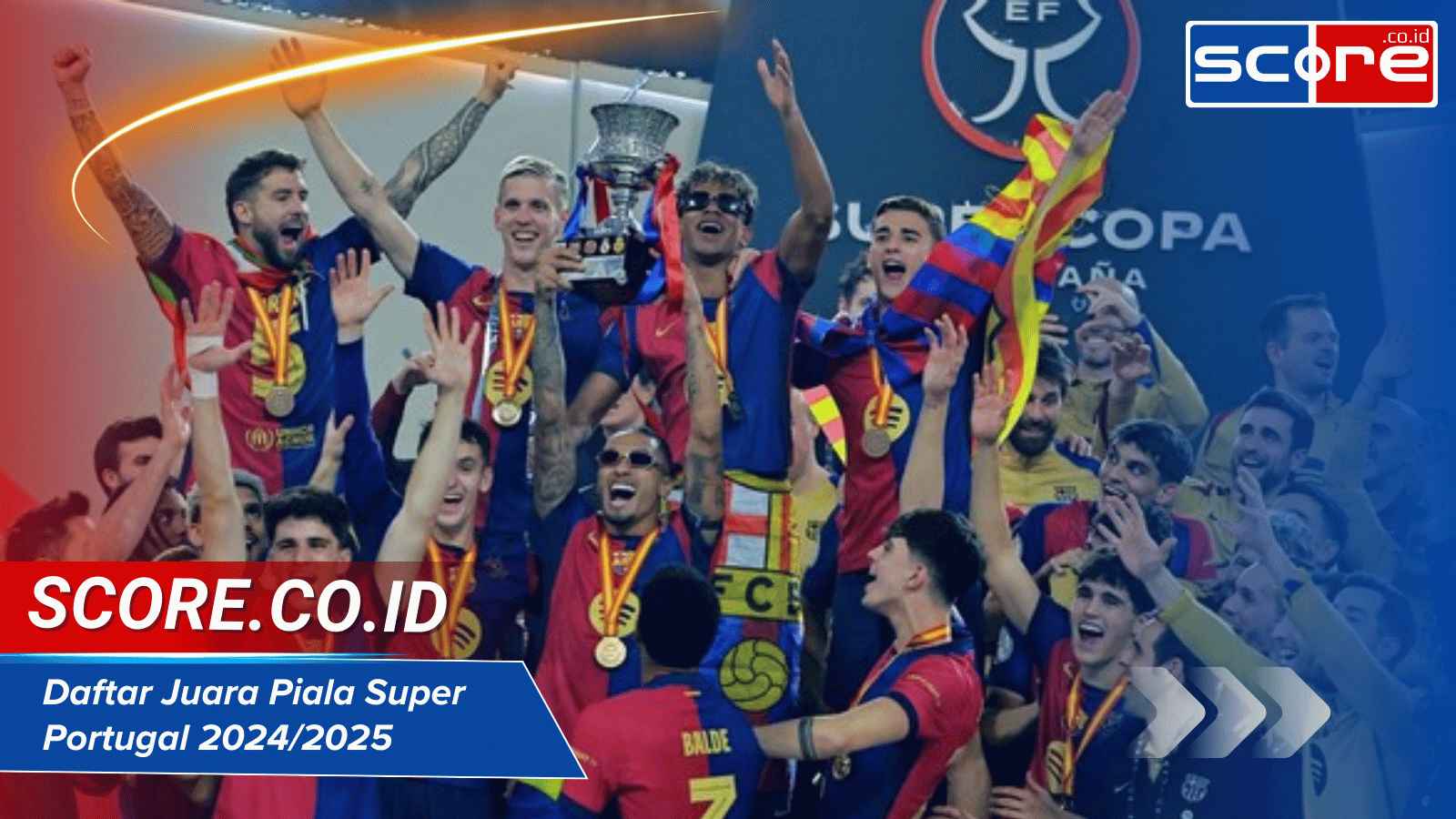 Daftar Juara Piala Super Portugal 20242025