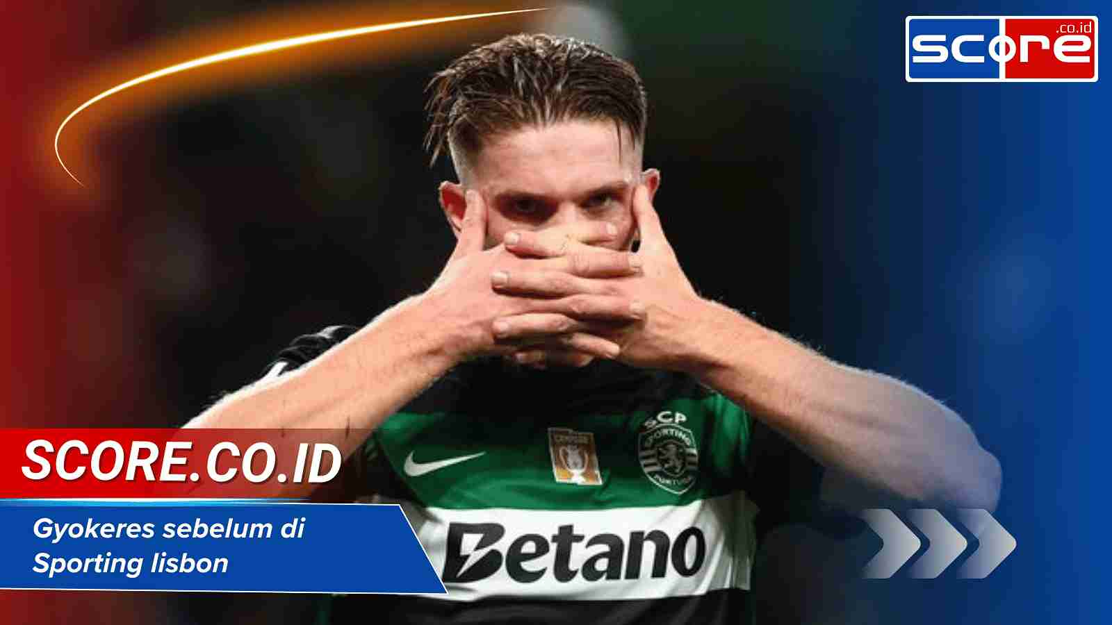 Gyokeres sebelum di Sporting Lisbon Menorehkan Prestasi Gemilang di Klub Lain